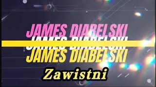 James Diabelski - Zawistni Resimi