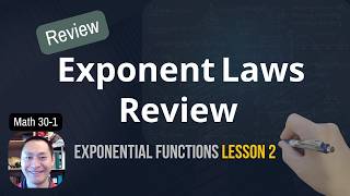 Exponent Laws Review Math 30-1 Exponential Functions Lesson 2
