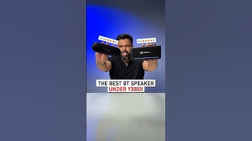 The BEST Bluetooth Speaker Under ₹3000!