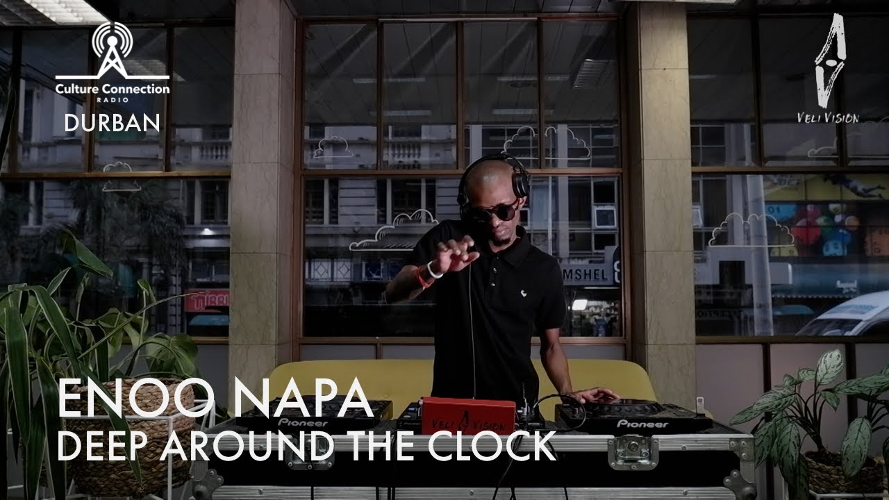 ENOO NAPA  Exclusive Afro House Set on DEEP AROUND THE CLOCK In Durban South Africa