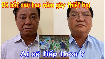 Bắt giam ông Lê Tấn Hùng, ai sẽ là người tiếp theo nếu ông khai ra hết