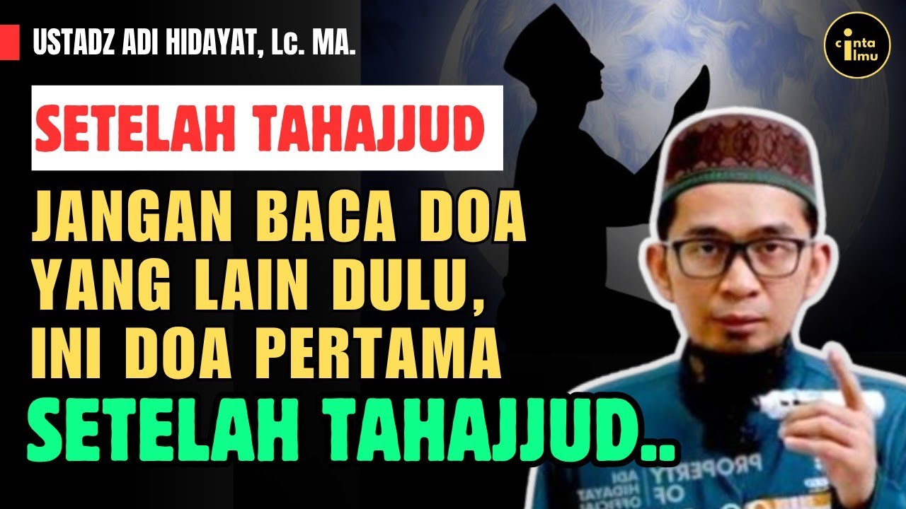Jangan Lewatkan‼️Inilah Doa Pertama yang Dibaca Rasulullah Setelah Shalat Tahajjud - UAH