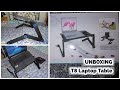 Unboxing - Portable Adjustable Laptop Stand (T8)