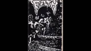 Filth demos