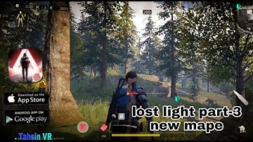 LOST LIGHT-ULtra Graphics Gameplay-new mape unlock