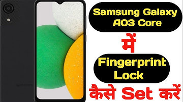 How to set fingerprint lock in Samsung Galaxy A03 Core || Samsung Galaxy A03 Core fingerprint lock |