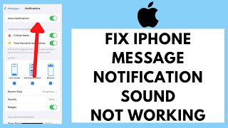 How to FIX iPhone Message Notification Sound Not Working (EASY FIX!!)