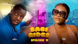 SABINUS GETS A BOOKING FROM DESTINY ETIKO ON SABI RIDE EPISODE 10