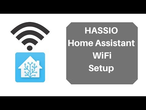 Video Home Assistant WiFi Setup - youtube
