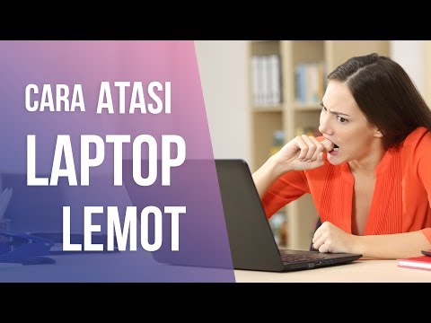 Video: 5 Cara Untuk Memberikan Kehidupan Kedua Pada Laptop Lama