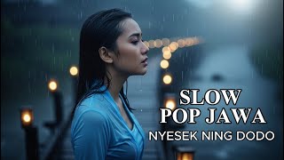 Download Lagu Kumpulan Slow Pop Jawa Tresno Ora Kesampaian 💔 | Cover Sedih Paling Dalem | Baper Sampai Nglongso MP3