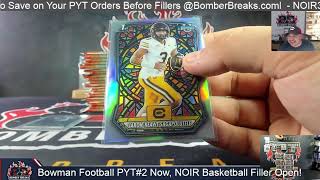 2026 Bowman Football PIck Your Team #2 6 Hobby Box Half Case Break 9 30 26
