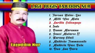 Lagu Bugis Terbaik by Tajuddin Nur