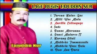 Lagu Bugis Terbaik by Tajuddin Nur