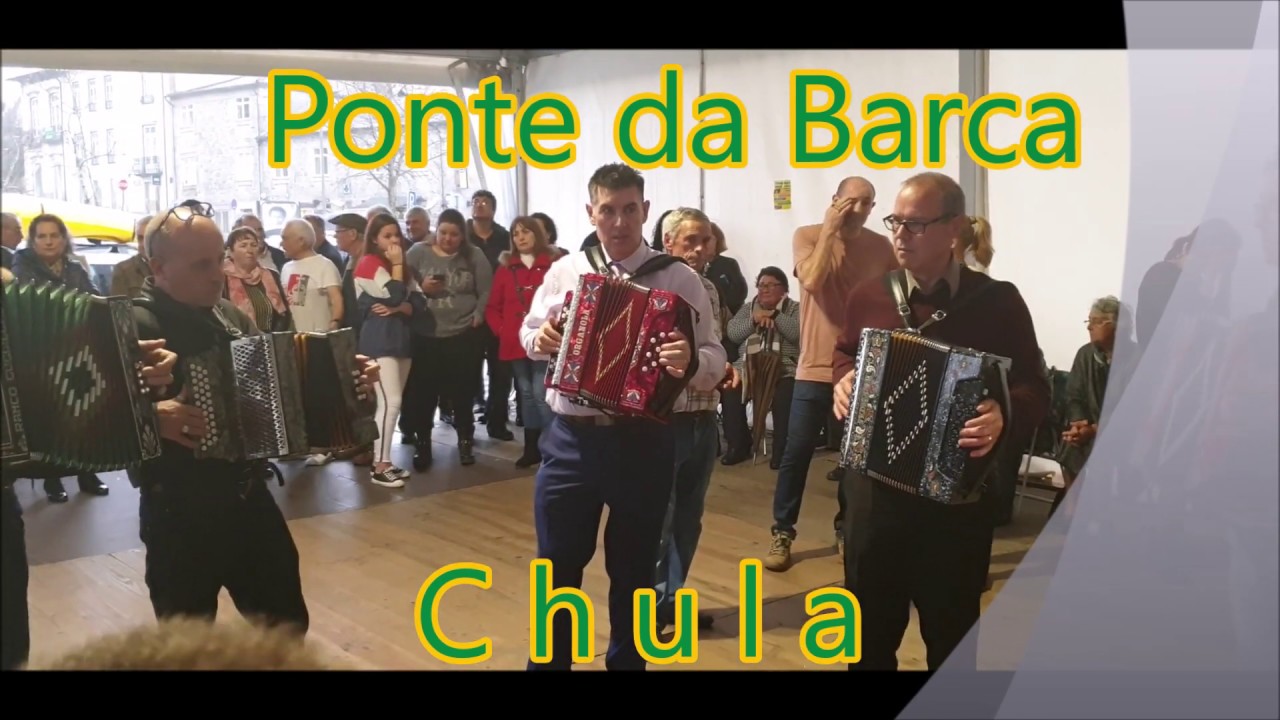 Chula Dança Concertinas Ponte da Barca Domingo Tarde Música Tradição