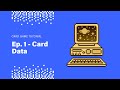 How to make a roguelike deckbuilding card game in unity  ep 1  card data