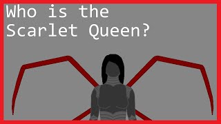 Who is the Scarlet Queen