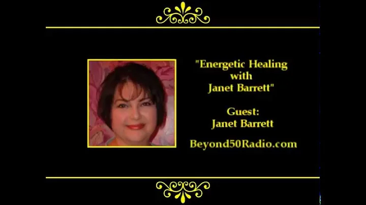 Energetic Healing with Janet Barrett