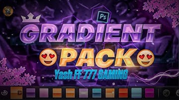 [ GRADIENT ] BEST GRADIENTS FOR PSCC AND PIXELLAB ANDROID || #gradient #pack #vijaygfx #gfx #ff