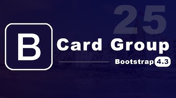 Card - Group in Bootstrap 4.3 - (25)
