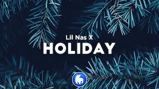 Lil Nas X - HOLIDAY (Clean - Lyrics) chords