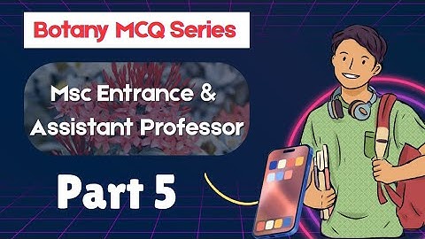 Part 5 | Botany MCQ Series | JKPSC 10+2 & SSB Botany | Msc Entrance & Assistant Professor 2026
