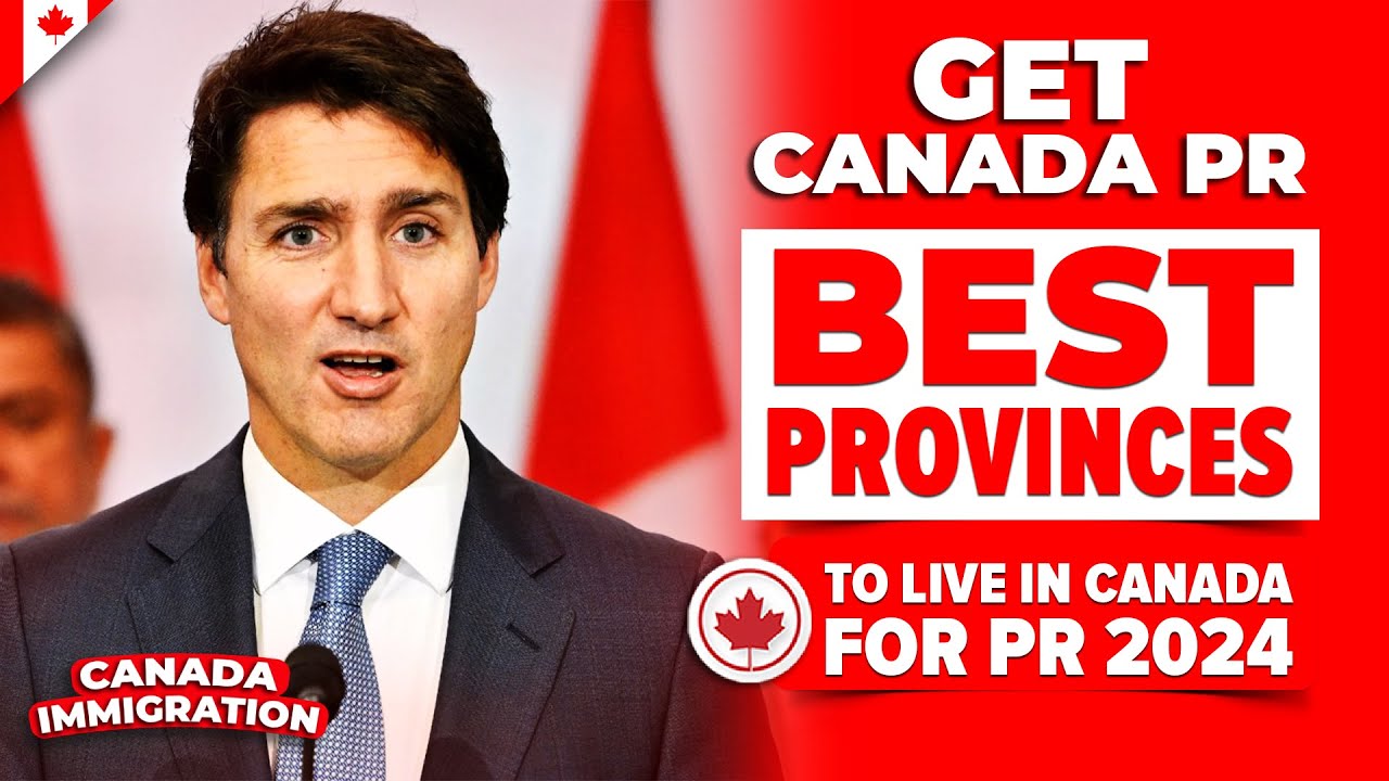 5 Easiest Provinces To Get Pr In Canada In 2024 – VVSRPO