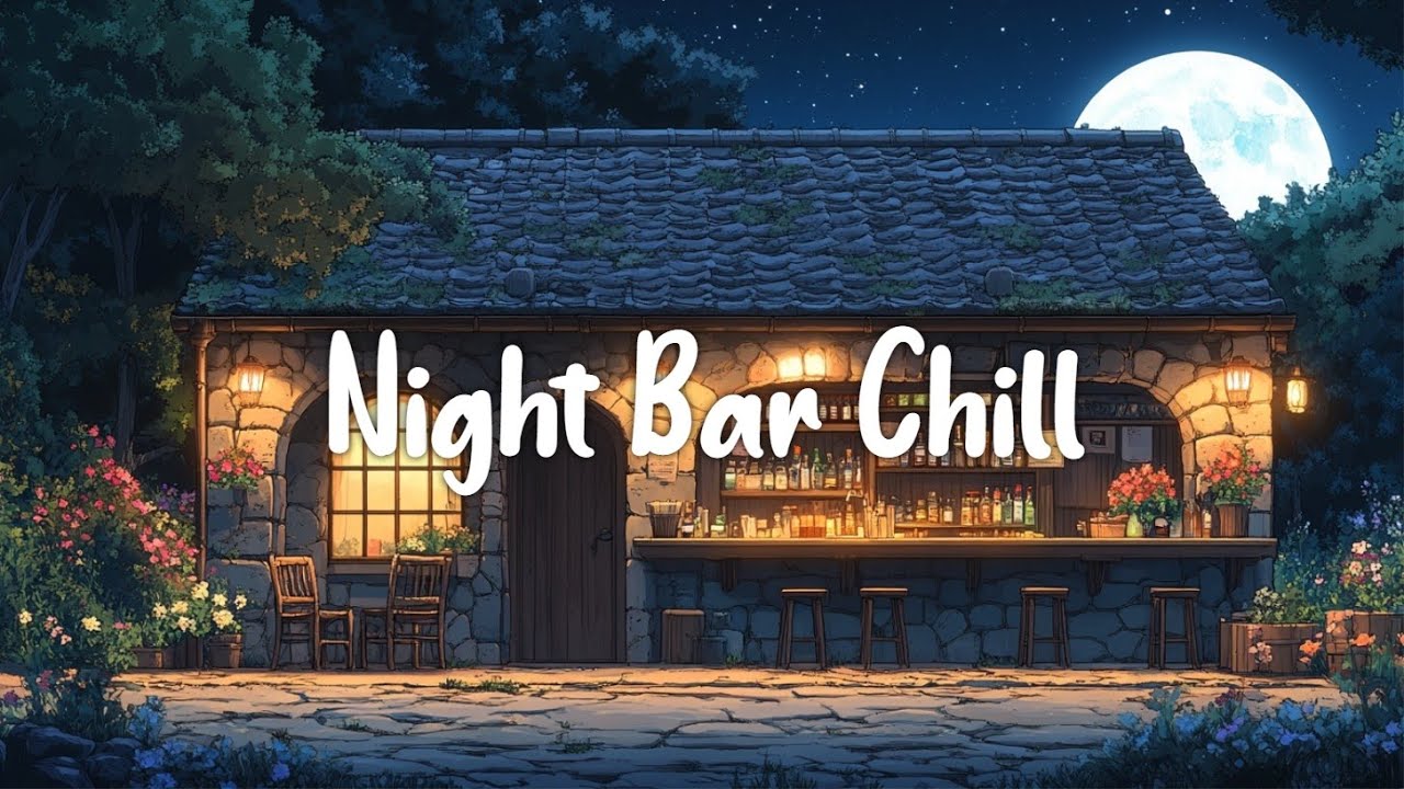 Night Bar Lofi Hip Hop 🌙 Cozy Pub Beats - Relax & Chill Music [Study/Sleep/Stress Relief]