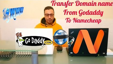 how to transfer your domain name from godaddy to namecheap step by step 2021