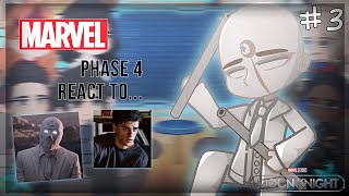 Marvel phase 4 react to / Реакция Марвел фаза 4 на || Steven(Moon Knight) || RUS/ENG || part 3