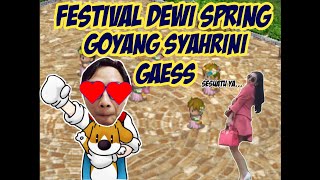 HARVEST MOON BACK TO NATURE !! FESTIVAL DEWI SPRING GOYANG SYAHRINI