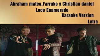 Loco Enamorado - Karaoke Version - Letra