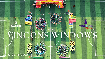 Ninh Bình 22 & 23.11 ❤️ VINCONS WINDOWS 2025 "Bứt phá để dẫn đầu" I GOLD ALPHA