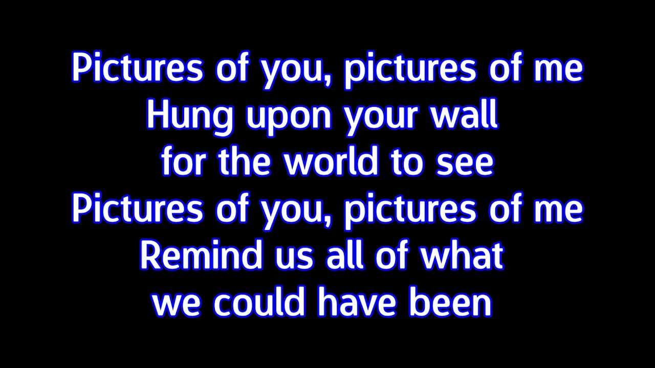 Goodnight the pictures of you last Goodnight the pictures of you last
