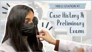 NBEO Part 3: Station 1 Preliminary exam & Case History | Optometry