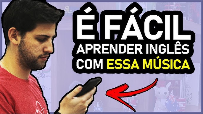 COMO APRENDER INGLÊS COM MÚSICA (PASSO A PASSO)