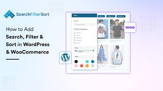 How to Add Search, Filter & Sort in WordPress & WooCommerce (Free Plugin) |SearchFilterSort Tutorial