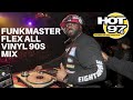 Funkmaster flex all vinyl 90s hiphop mix live on hot 97 nyc  part 2