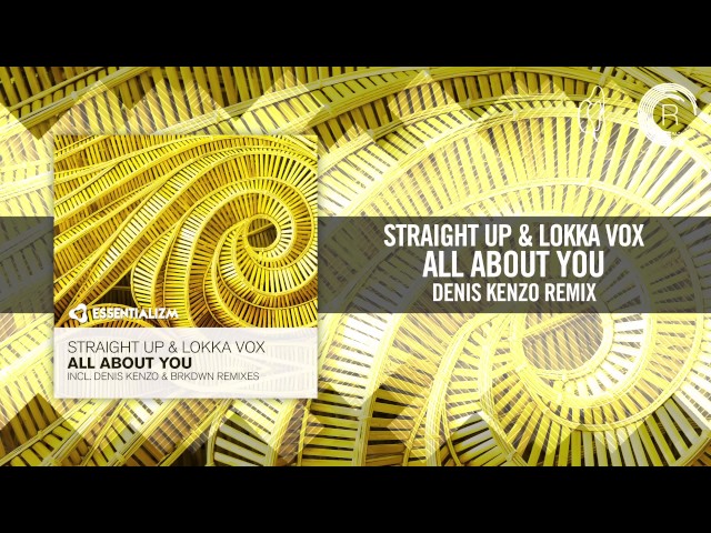 Straight Up - All About You