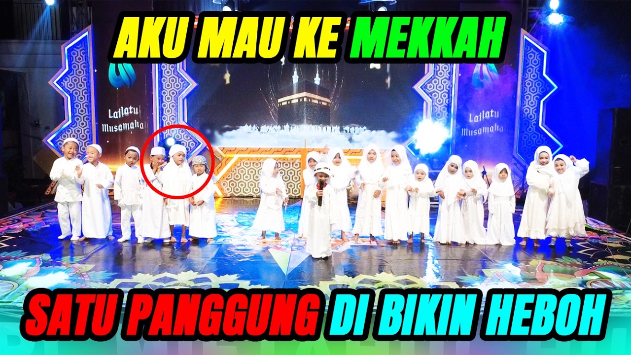 AKU MAU KE MEKKAH - LAGU ANAK ISLAMI ( COVER RA IYAN )
