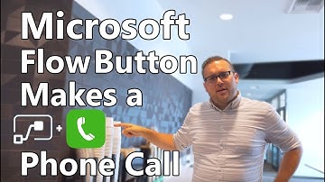 Microsoft Power Automate Tutorial - Flow Button Makes Phone Calls!