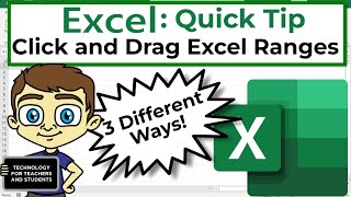 Three Ways to Click and Drag Excel Ranges