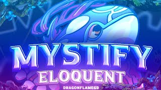 My GP Part On Mystify Eloquent By Aftermath Team Hosted By XcuGD | GD 2.205