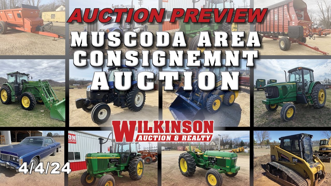Auction Preview Muscoda Spring Consignment Auction (4/4/24) YouTube