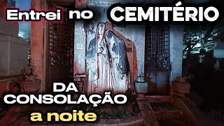Entrei No Cemitrio Da Consolao  Noite  Um Clima Tenso E Misterioso Entre Tmulos E Mausolus