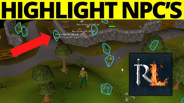 How To Highlight NPCs in Runelite