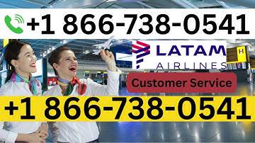 Complete List Of Latam Airlines® Official CUSTOMER® Service™ U.S Based Contact Numbers Guide