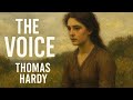 The Voice – Thomas Hardy | Detailed Summary, Analysis &amp; Line-by-Line Explanation