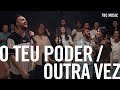 O Teu Poder / Outra Vez - TBC Music, Netto (O Canto das Igrejas)