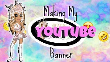 Making My Youtube Banner! ~ Beanie876 MSP